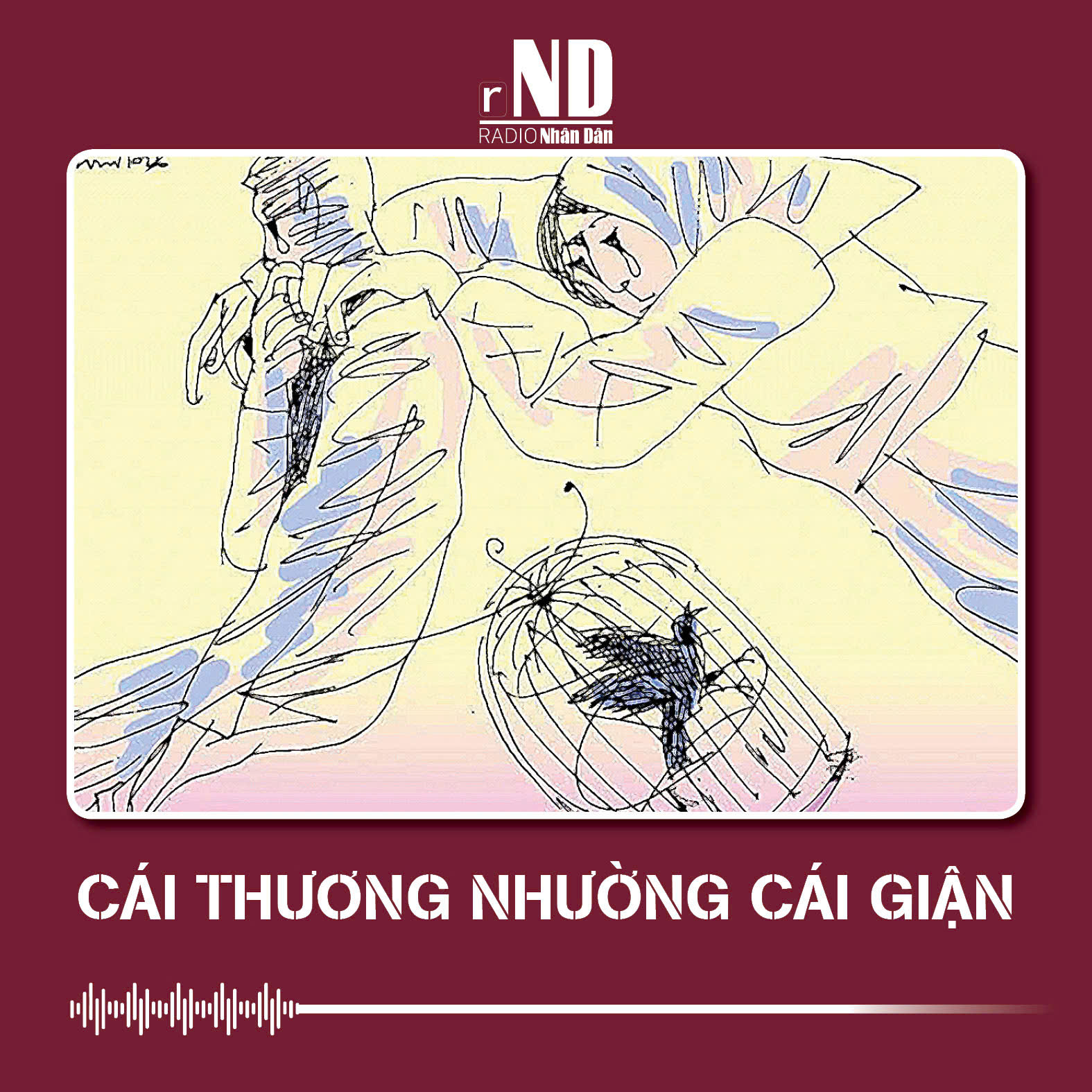 Truyện ngắn: Cái thương nhường cái giận